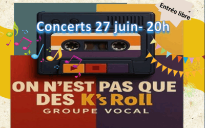 CONCERT : ON EST PAS QUE DES K’s ROLL